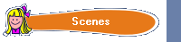 Scenes
